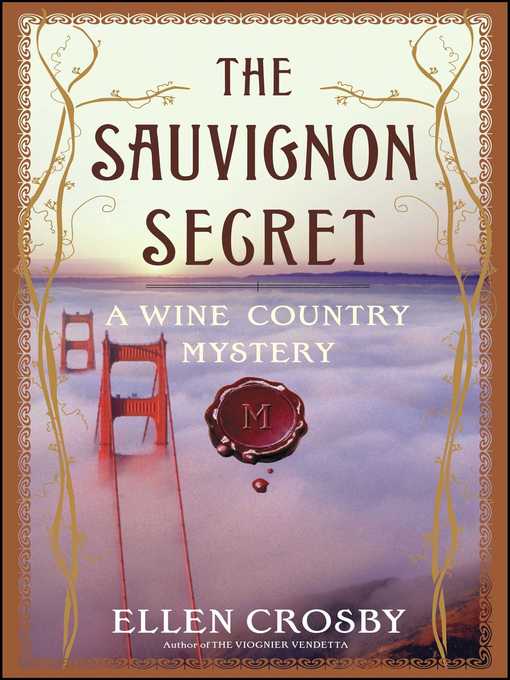 Title details for The Sauvignon Secret by Ellen Crosby - Wait list